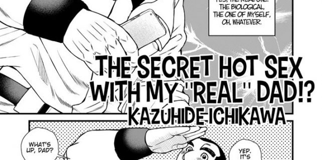 Kazuhide-Ichikawa-市川和秀-Ichikawa-Gekibansha-市川劇版社-The-Secret-Hot-Sex-With-My-‘Real’-Dad!-t